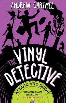 The Vinyl Detective - Attack and Decay(English, Paperback, Cartmel Andrew)