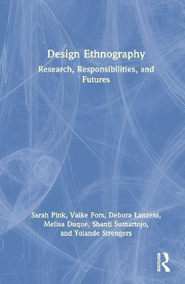 Design Ethnography(English, Hardcover, Pink Sarah)