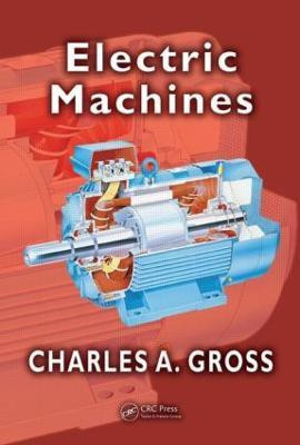 Electric Machines(English, Hardcover, Gross Charles A.)