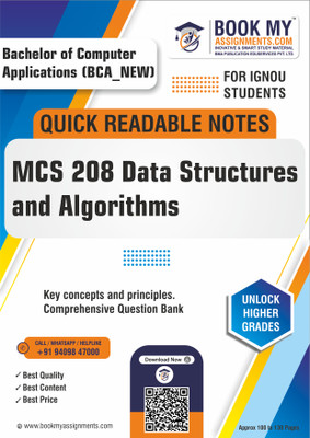 IGNOU MCS 208 Data Structures and Algorithms Unlock Your Academic Potential with Quick Readable Notes - Utilizing Superior 80 GSM A4 Paper for Crisp, Clear Prints, Designed to Enhance Understanding and Retention for All Students - English Edition(Paperback, BMA Publication)