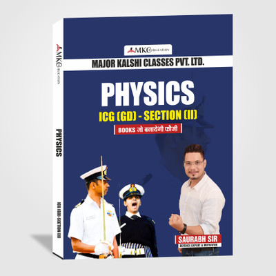 Physics For ICG(GD)-Section (Ii)(Paperback, Mr. Saurabh Singh)