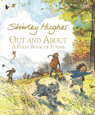 Out and About  - A First Book of Poems(English, Paperback, Hughes Shirley)