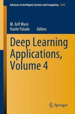 Deep Learning Applications, Volume 4(English, Paperback, unknown)