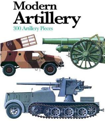 Modern Artillery(English, Paperback, Hogg Ian V)