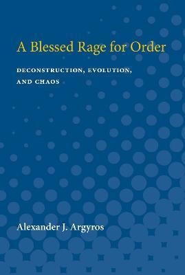A Blessed Rage for Order(English, Paperback, Argyros Alexander J.)