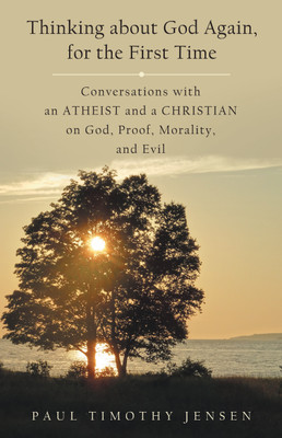 Thinking about God Again, for the First Time(English, Paperback, Jensen Paul Timothy)