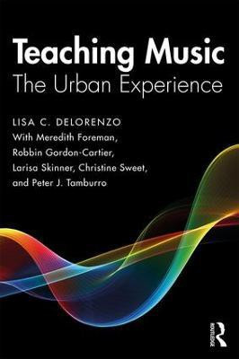 Teaching Music(English, Paperback, DeLorenzo Lisa)