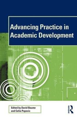 Advancing Practice in Academic Development(English, Paperback, unknown)