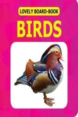 Birds  - Board Book for Babies & Toddlers (0–2 Years) | First Learning Book to Recognize Colourful & Unique Birds | Glitter Cover, Safe Rounded Corners & Easy Grip(English, Hardcover, unknown)