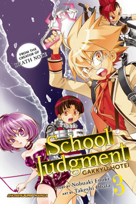 School Judgment: Gakkyu Hotei, Vol. 3(English, Paperback, Enoki Nobuaki)