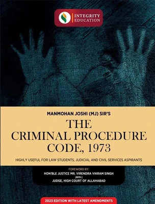 The Criminal Procedure Code 1973(Paperback, Man Mohan Joshi, Justice Virendra Vikram Singh)