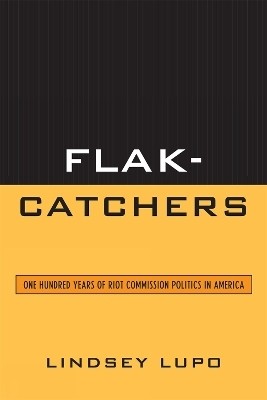 Flak-Catchers(English, Hardcover, Lupo Lindsey)