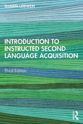 Introduction to Instructed Second Language Acquisition(English, Paperback, Loewen Shawn)