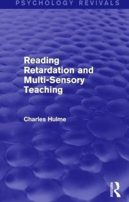 Reading Retardation and Multi-Sensory Teaching(English, Paperback, Hulme Charles)