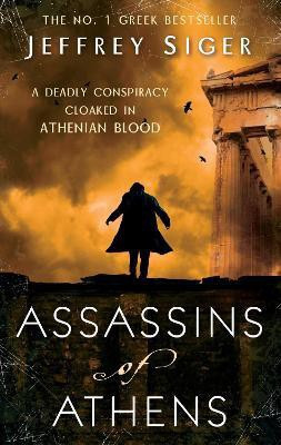 Assassins Of Athens(English, Electronic book text, Siger Jeffrey)