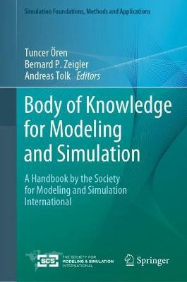 Body of Knowledge for Modeling and Simulation(English, Hardcover, unknown)