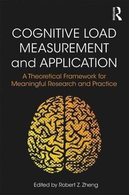 Cognitive Load Measurement and Application(English, Paperback, unknown)