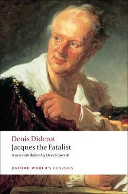 Jacques the Fatalist(English, Paperback, Diderot Denis)