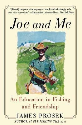Joe and Me(English, Paperback, Prosek James)