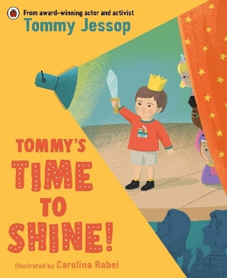 Tommy's Time to Shine(English, Paperback, Jessop Tommy)
