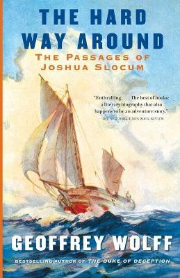 The Hard Way Around(English, Paperback, Wolff Geoffrey)