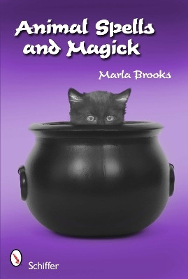Animal Spells and Magick(English, Paperback, Brooks Marla)