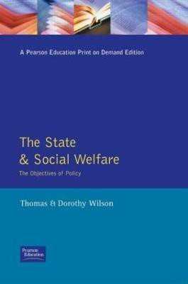 State and Social Welfare, The(English, Paperback, Wilson Dorothy)