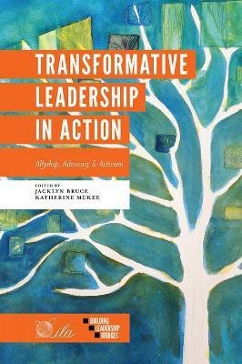 Transformative Leadership in Action(English, Paperback, unknown)