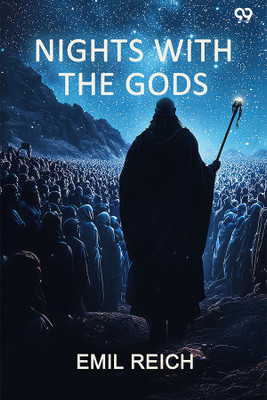 Nights With The Gods (Edition1)(English, Paperback, Reich Emil)