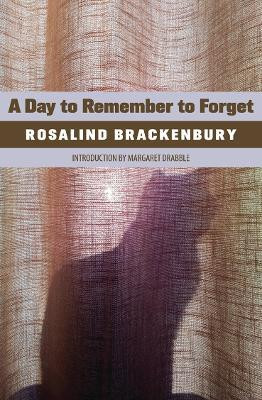 A Day to Remember to Forget(English, Paperback, Brackenbury Rosalind)