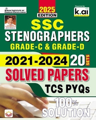 SSC Stenographers Grade C and D 2021 to 2024 TCS PYQs (20 Sets) Solved Papers 2025 Edition (English Medium) (5429)(Paperback, Think Tank of Kiran Institute of Career Excellence, KICX)
