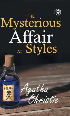 The Mysterious Affair at Styles (Poirot)(English, Hardcover, Christie Agatha)