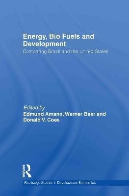 Energy, Bio Fuels and Development(English, Hardcover, unknown)