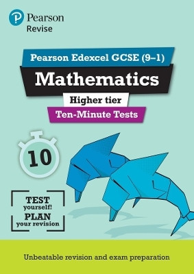 Pearson REVISE Edexcel GCSE Maths (Higher) Ten-Minute Tests - 2025 and 2026 exams(English, Paperback, Bettison Ian)