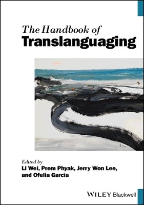 The Handbook of Translanguaging(English, Hardcover, unknown)