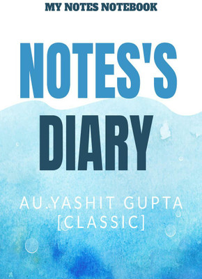 MY NOTEBOOK(English, Paperback, Yashit Gupta [classic])