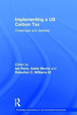 Implementing a US Carbon Tax(English, Hardcover, unknown)
