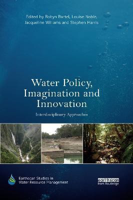 Water Policy, Imagination and Innovation(English, Paperback, unknown)