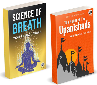 he Sprit Of The Upanishads | Science Of Breath | Yogi Ramacharaka | William Walker Atkinson Book | Ved Vyas Puran | Vedas Upanishads in English Books | Advaita Vedanta Philosophy | Spiritual Paperback Combo Gift Pack Set | Indian Hinduism Spirituality | Sanatan Dharm Hindu Dharma religion The Origin he Sprit Of The Upanishads | Science Of Breath | Yogi Ramacharaka | William Walker Atkinson Book | Ved Vyas Puran | Vedas Upanishads in English Books | Advaita Vedanta Philosophy | Spiritual Paperback Combo Gift Pack Set | Indian Hinduism Spirituality | Sanatan Dharm Hindu Dharma religion The Origin
