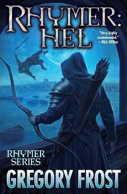 Rhymer: Hel: Volume 3(English, Hardcover, Frost Gregory)