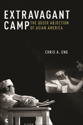 Extravagant Camp(English, Hardcover, Eng Chris A.)