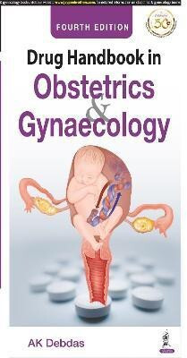 Drug Handbook in Obstetrics & Gynecology(English, Paperback, Debdas AK)