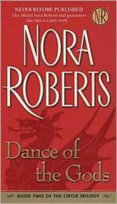 Dance of the Gods(English, Paperback, Roberts Nora)