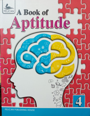 Pelican a book of aptitude class 4(Paperback, Xyz)