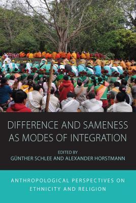Difference and Sameness as Modes of Integration(English, Electronic book text, unknown)
