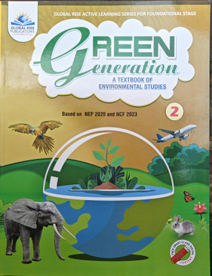 Green Generation A TEXTBOOK OF ENVIRONMENTAL STUDIES(Hardcover, SONAL JAIN, SHALINI BALI)