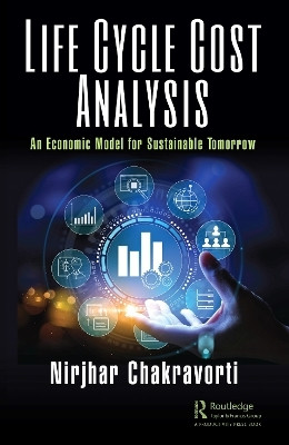 Life Cycle Cost Analysis(English, Paperback, Chakravorti Nirjhar)