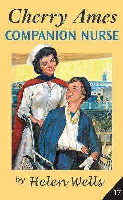 Cherry Ames, Companion Nurse(English, Paperback, Wells Helen)