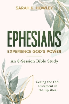Ephesians(English, Paperback, Howley Sarah K)