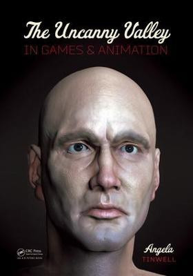 The Uncanny Valley in Games and Animation(English, Electronic book text, Tinwell Angela)